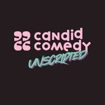 Candid Comedy - Unscripted